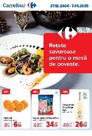 Carrefour - Retete savuroase pentru o masa de poveste | 27 Decembrie - 07 Ianuarie