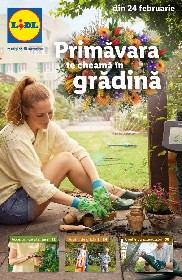 Lidl - Primavara te cheama in gradina | 24 Februarie - 13 Aprilie