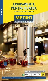 Metro - Echipamente pentru Horeca | 01 Octombrie - 05 Ianuarie