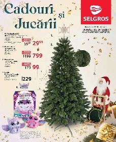 Selgros - Cadouri si jucarii | 06 Decembrie - 24 Decembrie