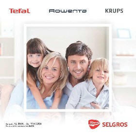 Selgros - Tefal Rowenta Krups | 20 Septembrie - 17 Octombrie